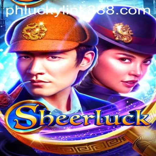 Sheerluck: A New Gaming Sensation